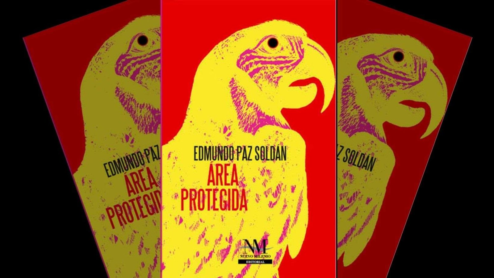 El fin de nuestros días en Área protegida, de Edmundo Paz Soldán