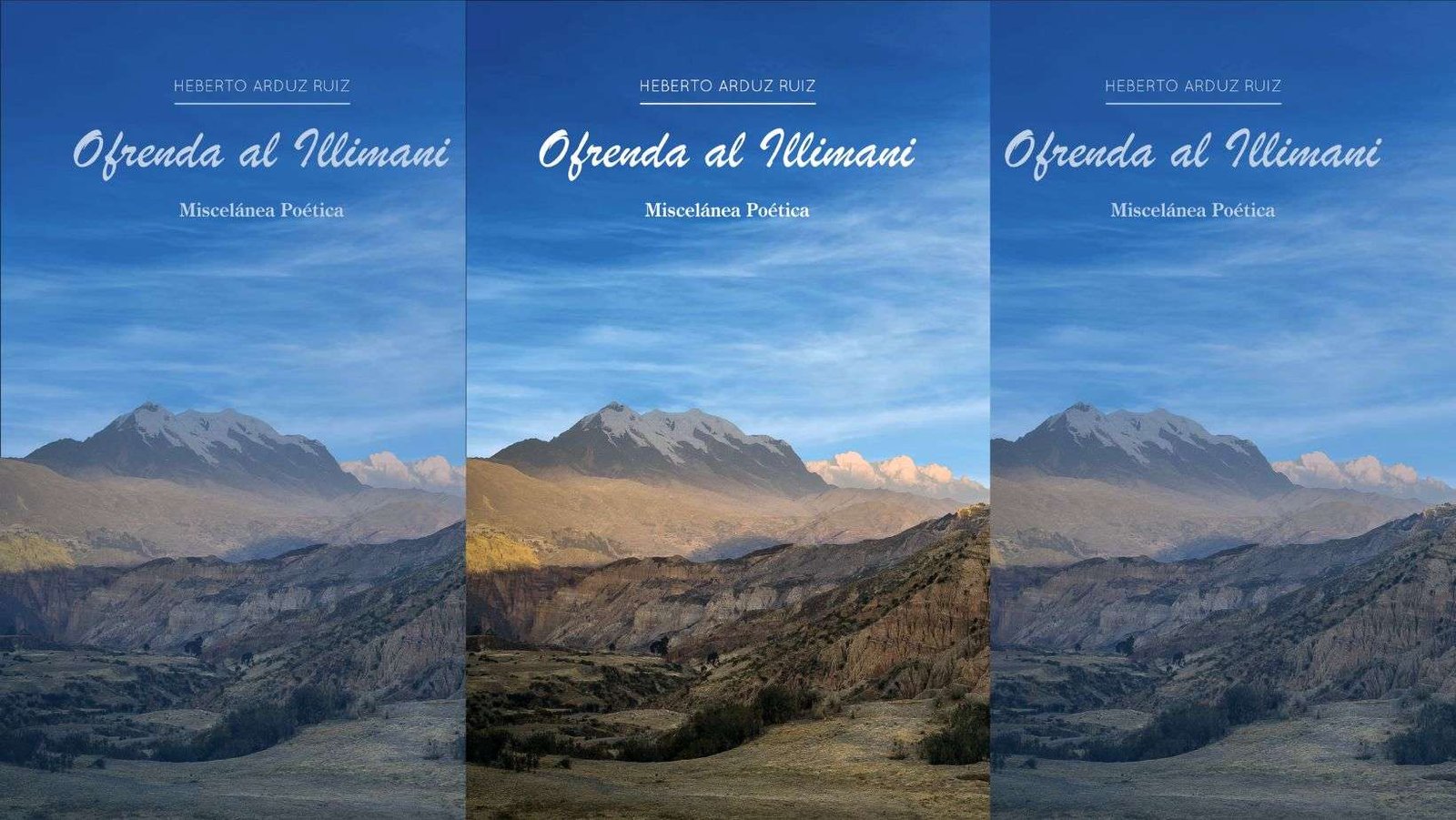 Heberto Arduz Ruiz – Ofrenda Illimani