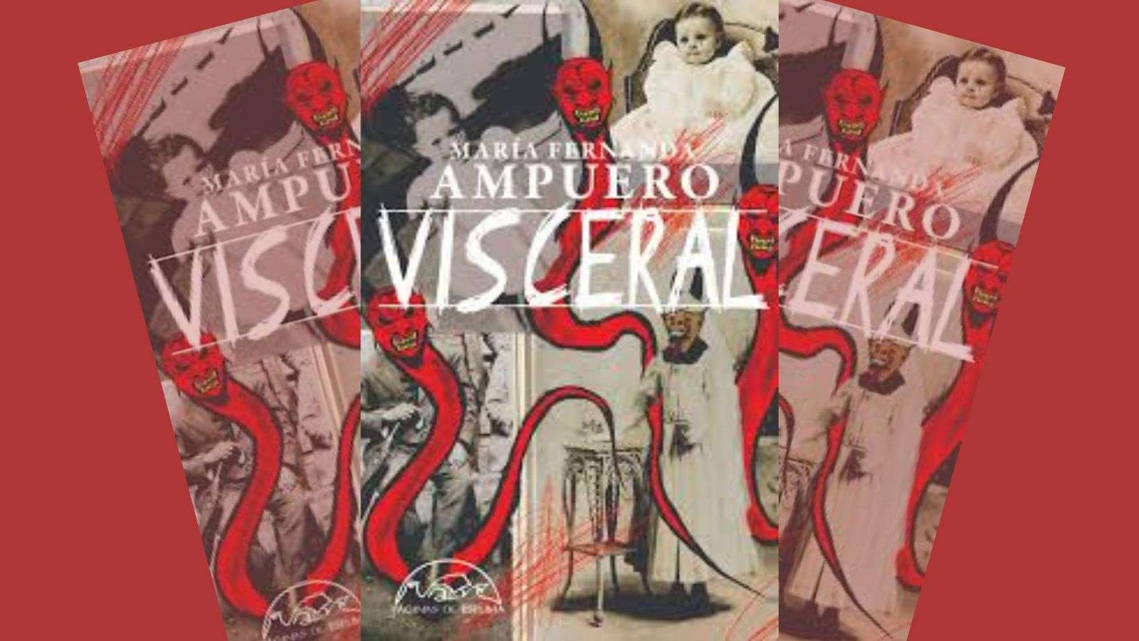 Visceral y el neogótico latinoamericano