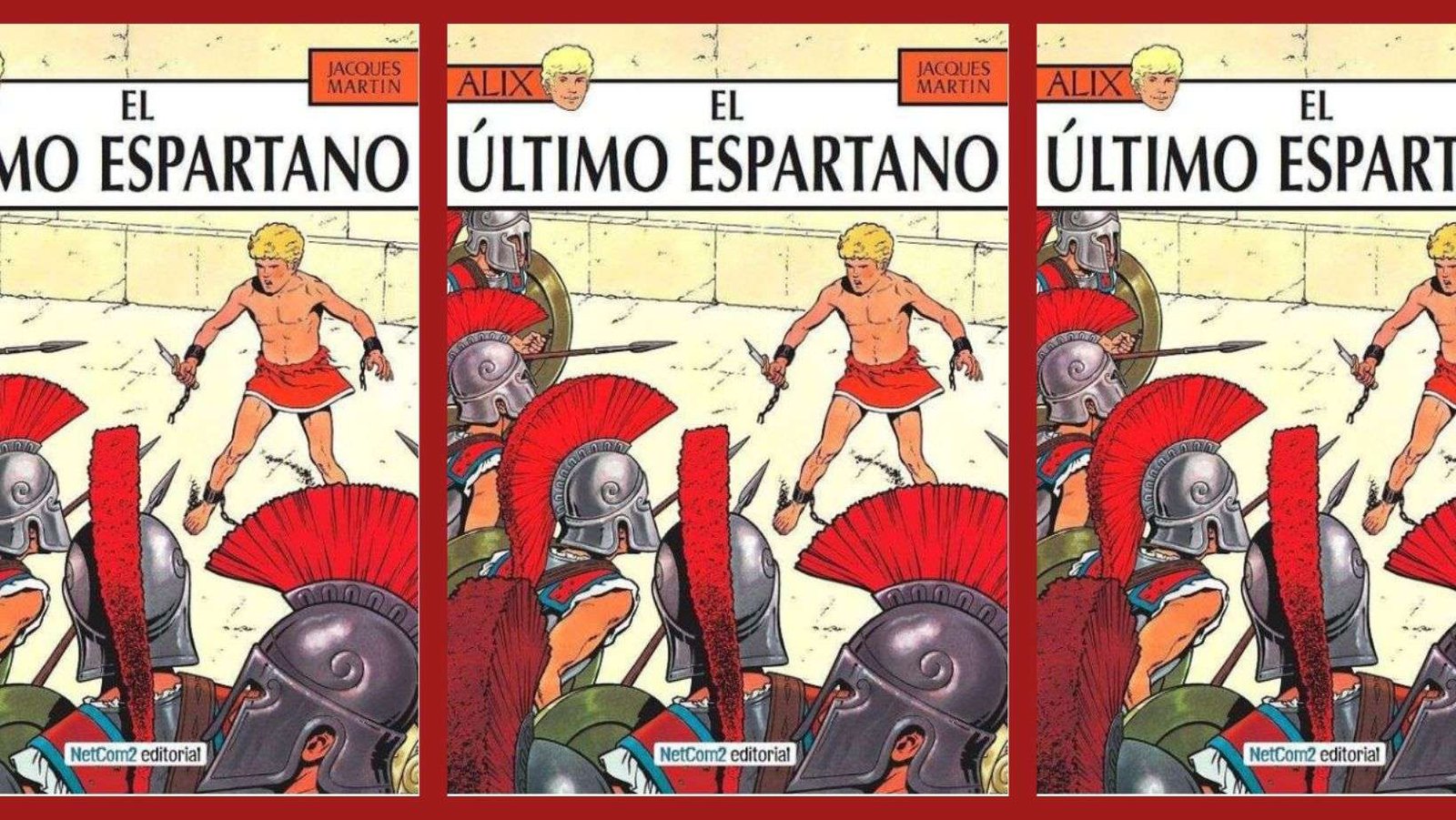 El último espartano, la obra maestra de Jacques Martin