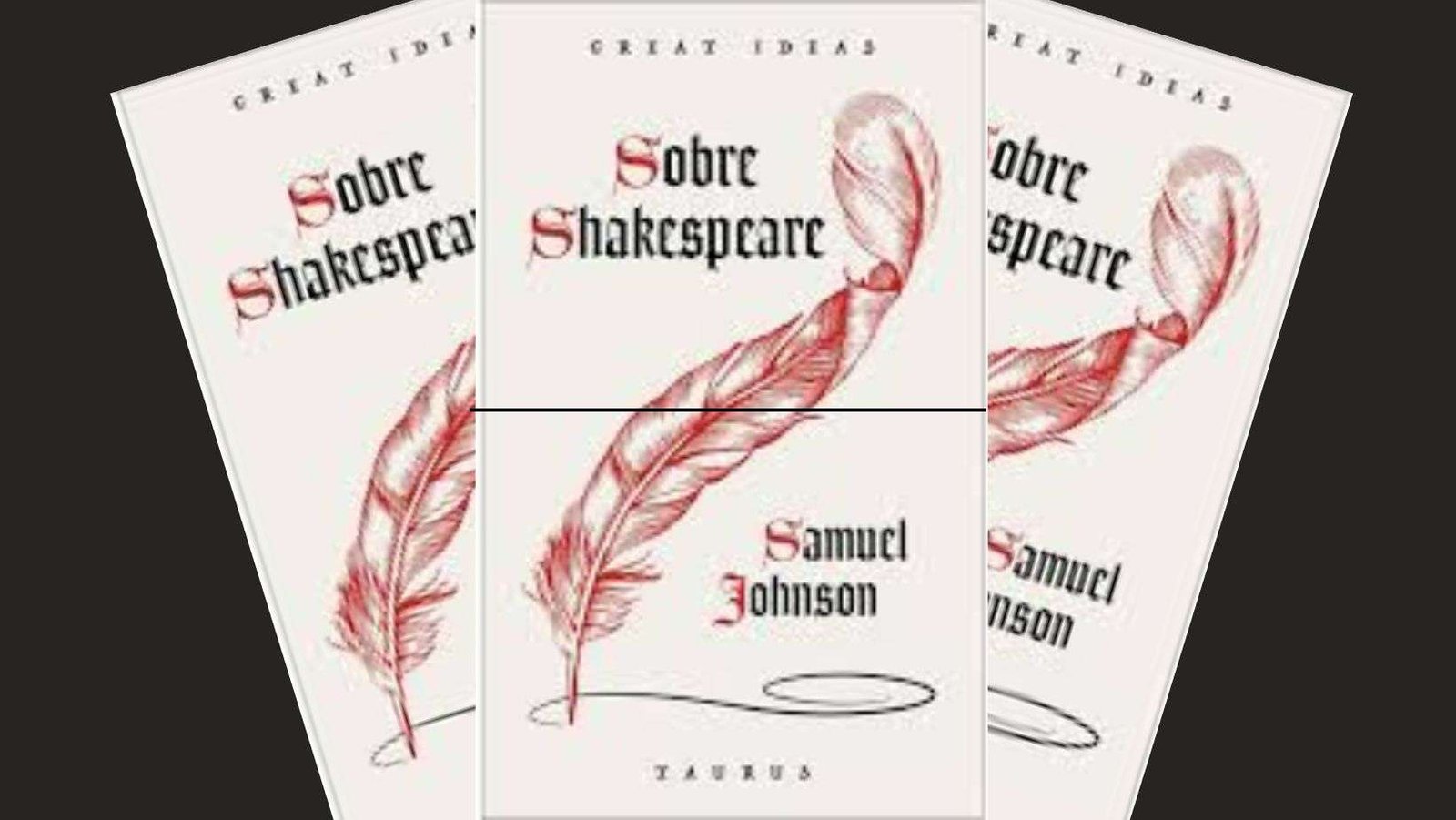 Samuel Johnson. Sobre Shakespeare