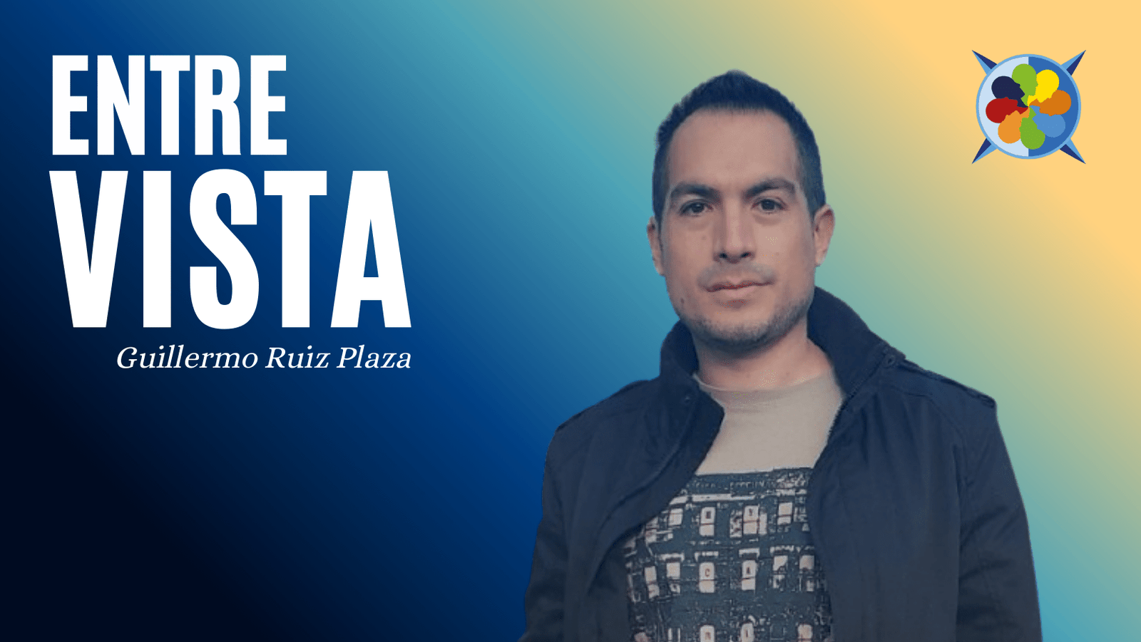 “Preguntar es escribir: una conversación con Guillermo Ruiz Plaza”