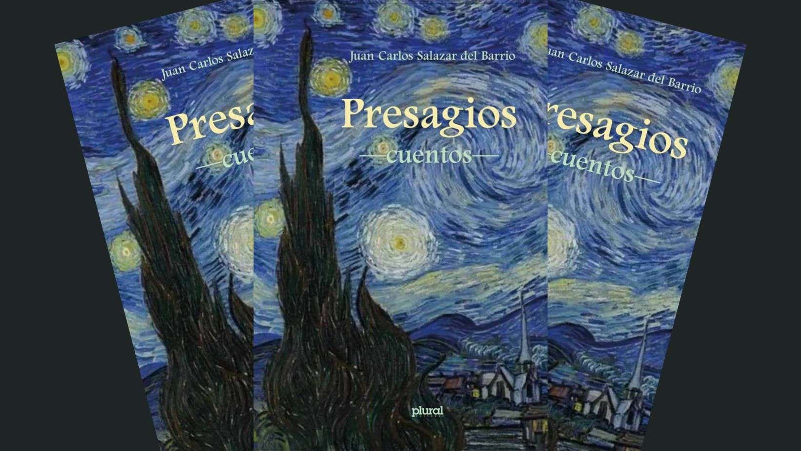 Los “Presagios” de Juan Carlos Salazar