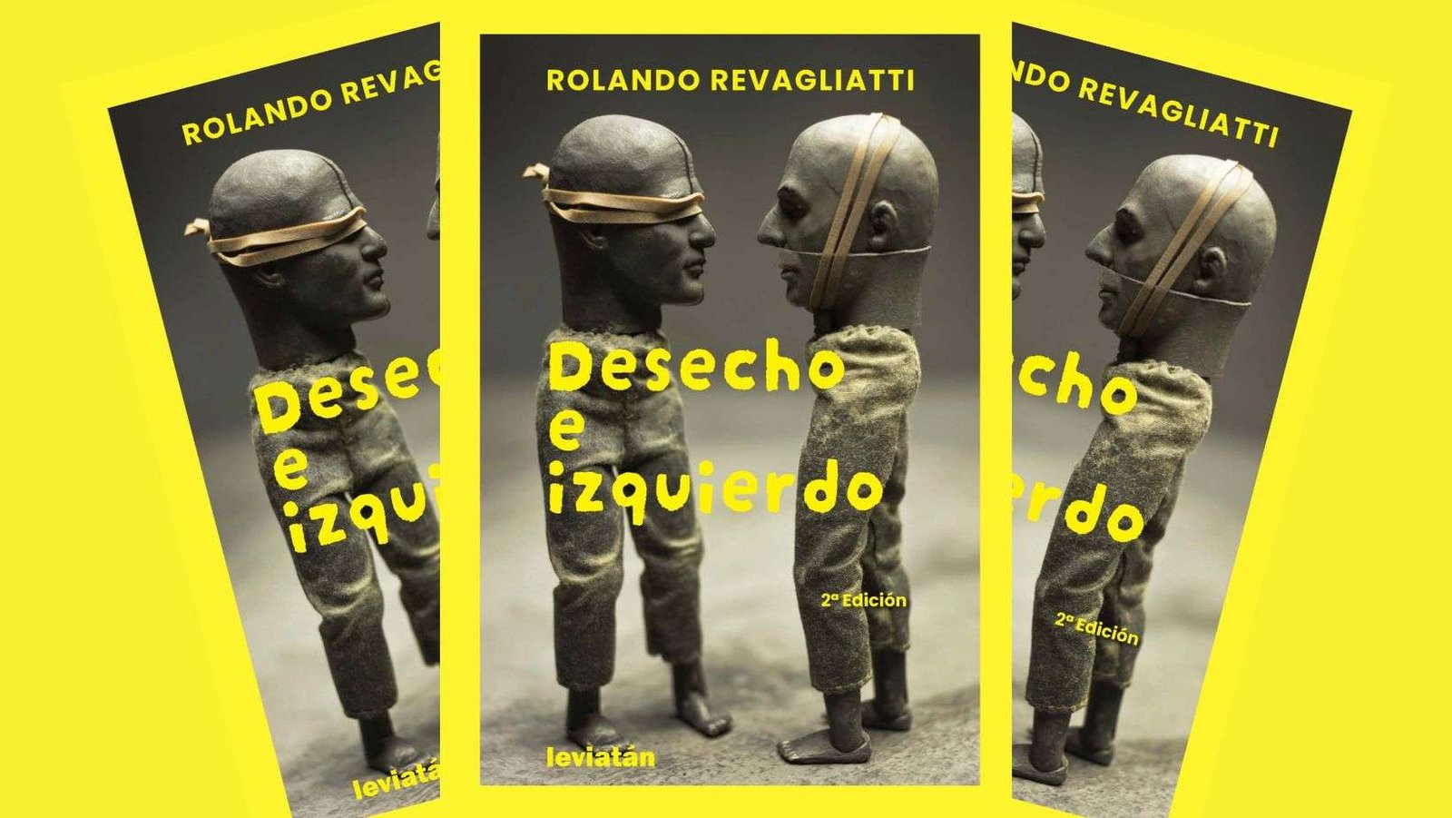 “Conversación con el libro ‘Desecho e izquierdo’ de Rolando Revagliatti”