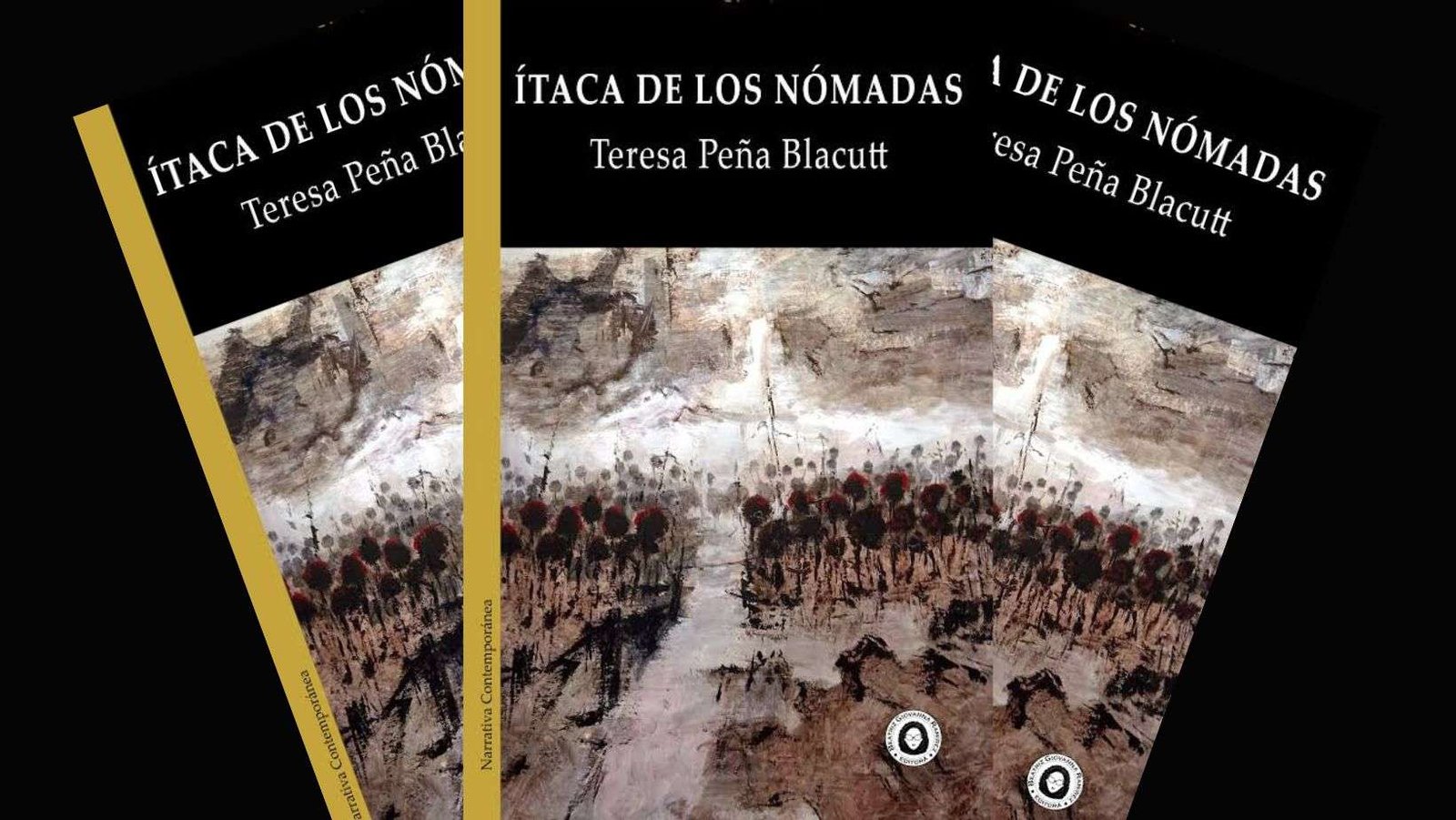 Ítaca de los nómadas: la novela de quienes nunca   dejaron de regresar