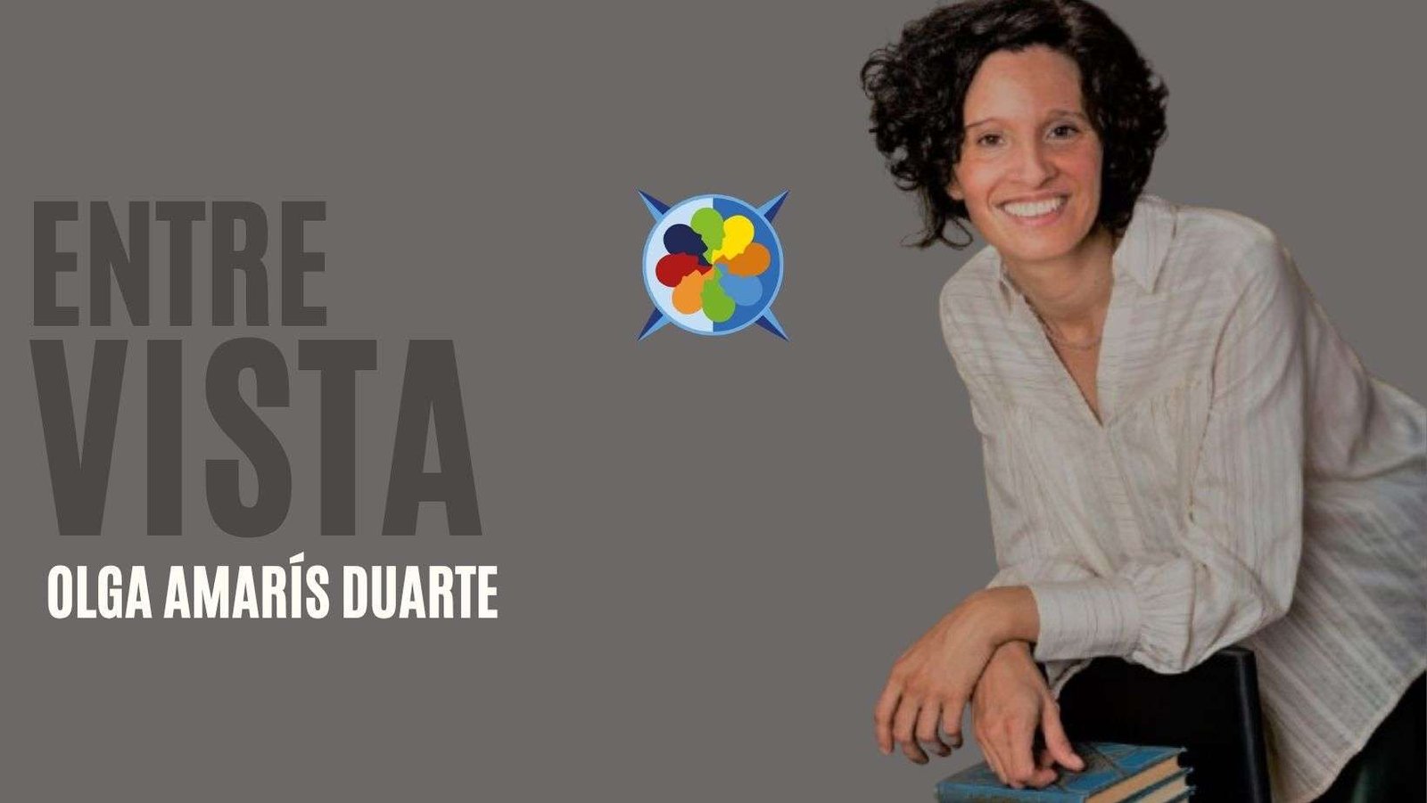 “Olga Amarís Duarte: la palabra como herida y revelación”